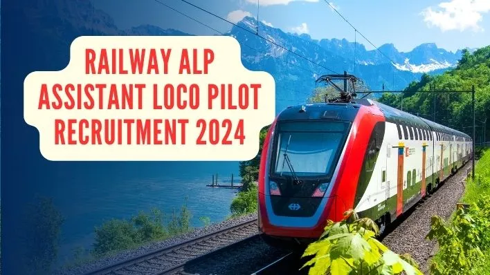 Railway ALP Assistant loco pilot Recruitment