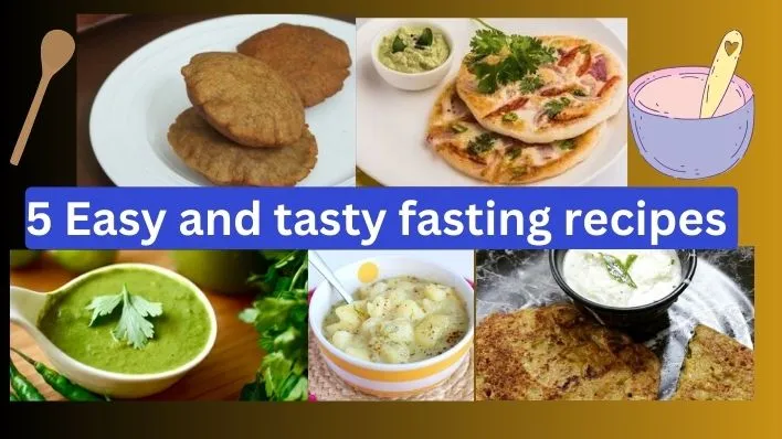 5 Easy and tasty fasting recipes । ‍व्रत के लिए 5 चटपटी और स्वादिष्ट रेसिपीज़