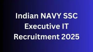 Indian Navy SSC Executive IT Recruitment 2025