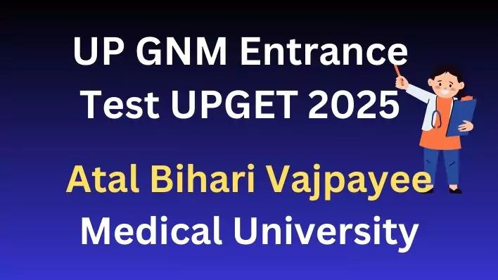 UP GNM Entrance Test UPGET 2025