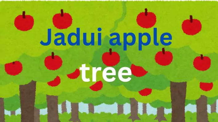 Jadui seb ka ped  एक अद्भुत और रोमांच की हिंदी कहानी