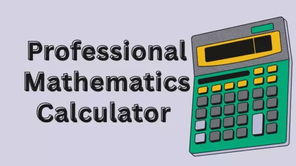 Professional Mathematics Calculator – Free Online Tool for Advanced Calculations
