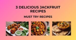 3 delicious kathal recipes-must try Kathal ke kabab and more