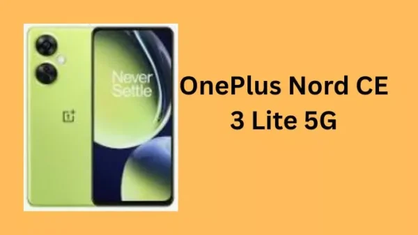 OnePlus Nord CE 3 Lite 5G रिव्यू: कीमत, स्पेसिफिकेशन्स