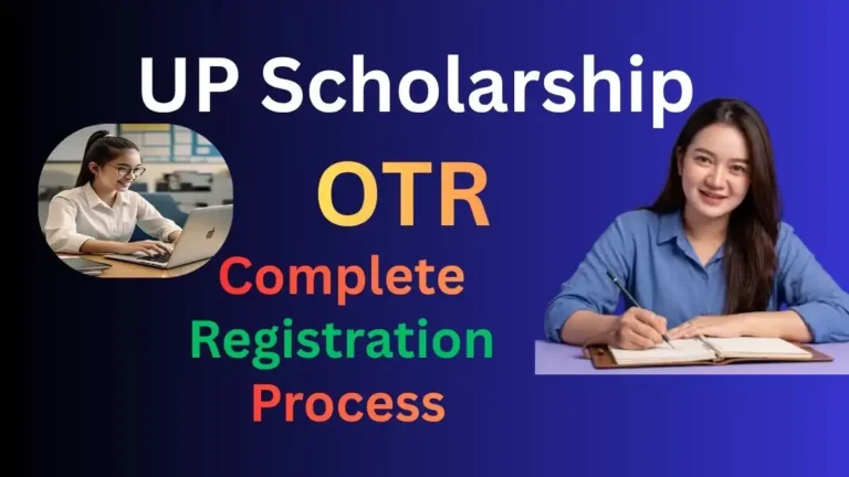 UP Scholarship OTR Registration kaise kare?| Full Process in Hindi